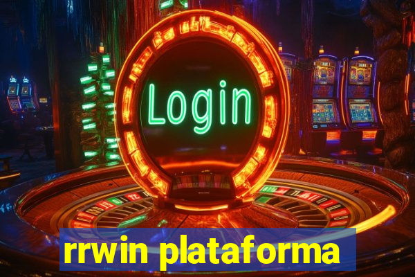 rrwin plataforma